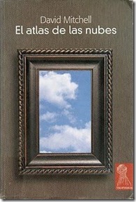 El atlas de las nubes - David Mitchell