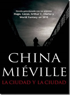 la ciudad y la ciudad de China Mieville