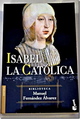 Isabel la catolica biografia manuel fernandez