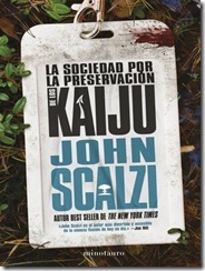 leido la sociedad de preservación de los kaijo de John Scalzi