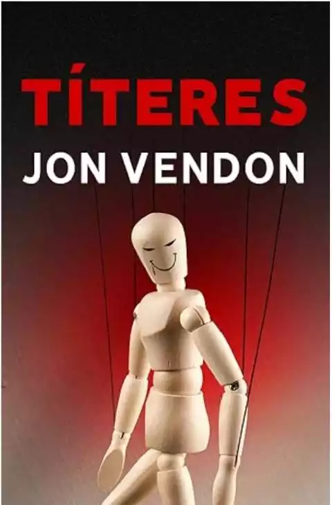 Leído Títeres de Jon Vendon titeres de jon vendon
