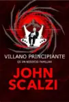 villano principiante de john scalzi